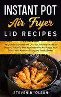 Instant Pot Air Fryer Lid Recipes