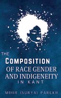 Cosmopolitics of Race, Gender and Indigeneity in Kant