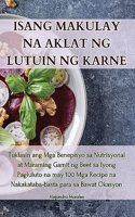 Isang Makulay Na Aklat Ng Lutuin Ng Karne