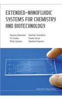 Extended-nanofluidic Systems For Chemistry And Biotechnology