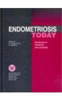 Endometriosis Today: Advances in Research and Practice