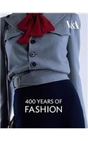 V&A: Four Hundred Years Of Fashion