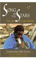 Song of Stars: The Lore of a Zulu Shaman