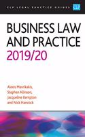 Business Law and Practice 2019/2020 (CLP Legal Practice Guides)