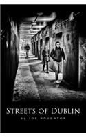 Streets of Dublin: A street photography guide