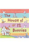 House of 12 Bunnies