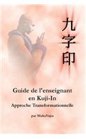 Guide de l'enseignant en Kuji-In
