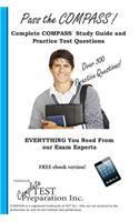 Pass the Compass! Complete Compass Study Guide and Practice Test Questions: (English)