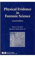 Physical Evidence in Forensic Science