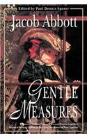 Gentle Measures