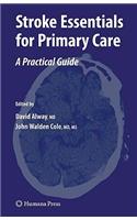 Stroke Essentials for Primary Care