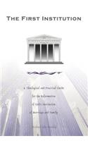 The First Institution