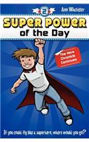 Super Power of the Day
