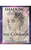 Shadow of the Conjurer