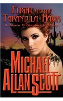 Flight of the Tarantula Hawk - A Lance Underphal Mystery