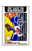 How To Stay Out Of Jail In Georgia