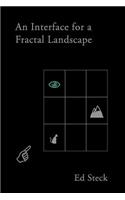 An Interface with A Fractal Landscape