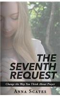 Seventh Request