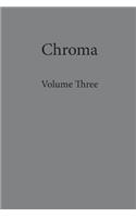 Chroma Three
