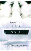 Someone Else's Soul