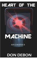 Heart Of The Machine