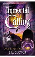 Immortal Calling