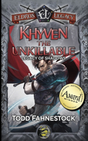 Khyven the Unkillable