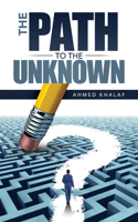 The Path to the Unknown