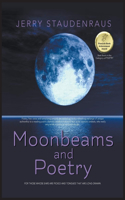 Moonbeams and Poetry