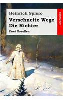 Verschneite Wege / Die Richter