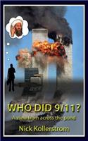 Who Did 9/11?: A View from Across the Pond