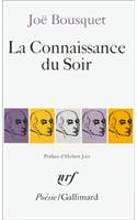 Connaissance Du Soir: (A32201 Poesie/Gallimard)