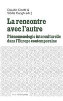 La rencontre avec l’autre
