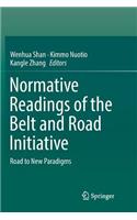 Normative Readings of the Belt and Road Initiative