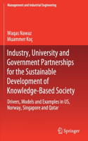 Industry, University and Government Partnerships for the Sustainable Development of Knowledge-Based Society