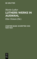 Luthers Werke in Auswahl, Zweiter Band, Schriften von 1520-1524