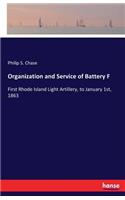 Organization and Service of Battery F