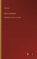 Perez y Quiñones
