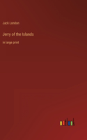 Jerry of the Islands