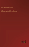 Sulla armonia delle industrie