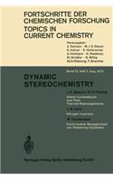 Dynamic Stereochemistry