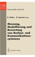 Messung, Modellierung Und Bewertung Von Rechen- Und Kommunikationssystemen