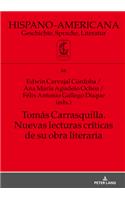 Tomás Carrasquilla. Nuevas lecturas críticas de su obra literaria