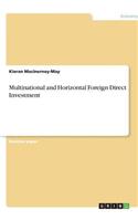 Multinational and Horizontal Foreign Direct Investment