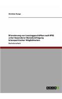 Bilanzierung von Leasinggeschäften nach IFRS unter besonderer Berücksichtigung bilanzpolitischer Möglichkeiten: (German)