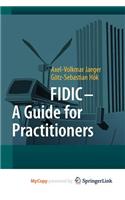 Fidic - A Guide for Practitioners