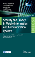 Security and Privacy in Mobile Information and Communication Systems