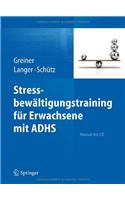 Stressbewältigungstraining Für Erwachsene Mit Adhs