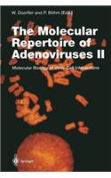 Molecular Repertoire of Adenoviruses II