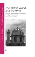 The Islamic World and the West